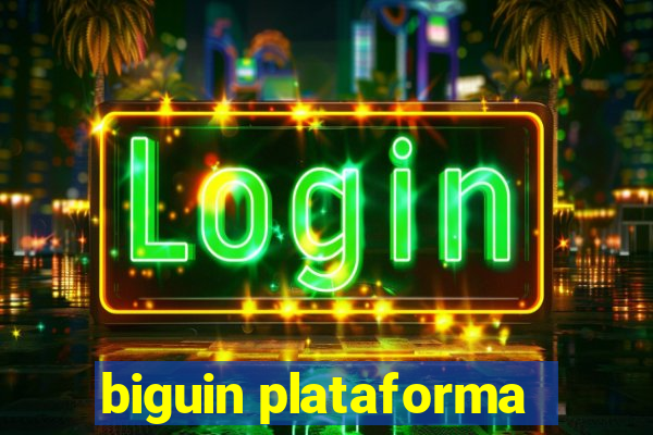 biguin plataforma